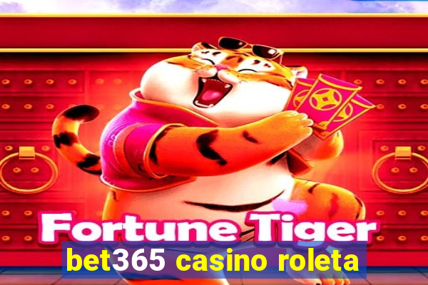 bet365 casino roleta