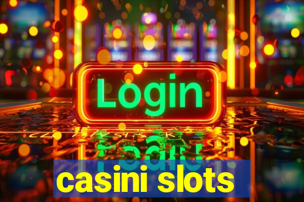 casini slots