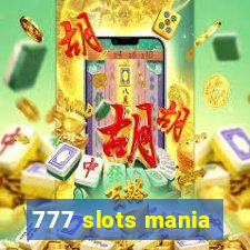 777 slots mania