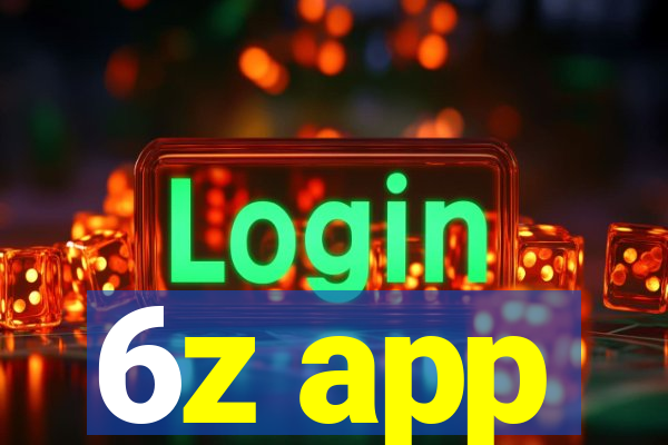 6z app