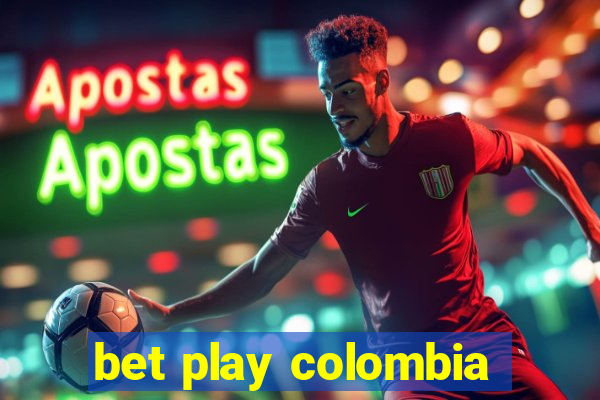 bet play colombia