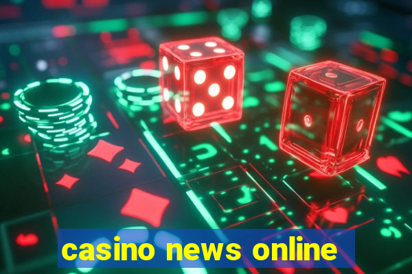 casino news online