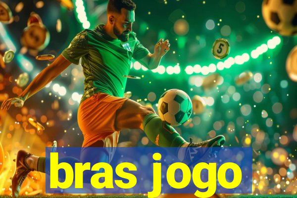 bras jogo