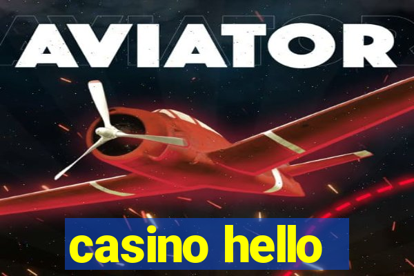 casino hello