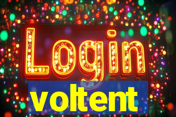 voltent