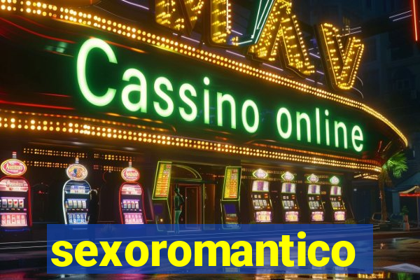 sexoromantico