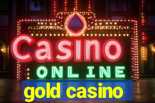 gold casino