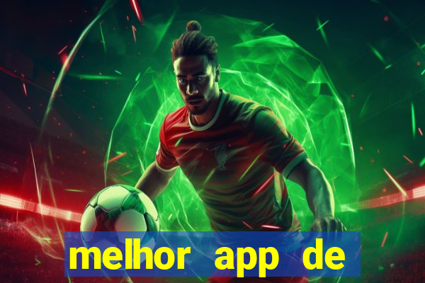 melhor app de apostas de futebol