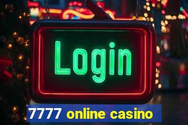 7777 online casino