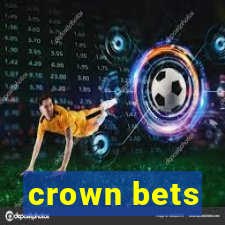 crown bets