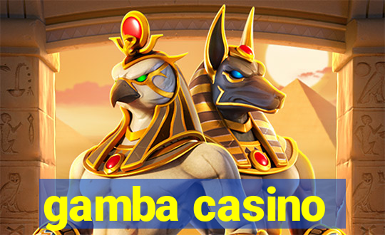 gamba casino