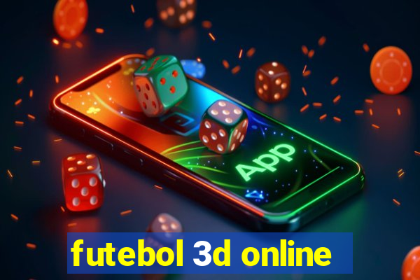 futebol 3d online