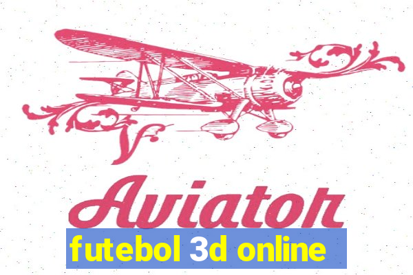 futebol 3d online