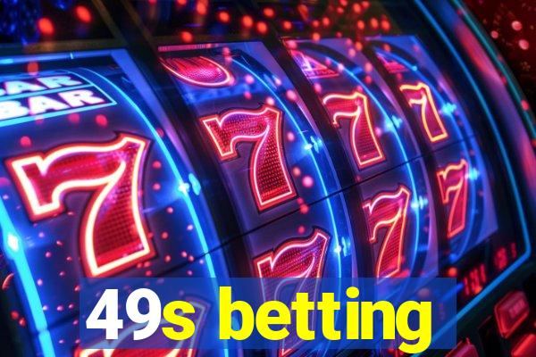 49s betting