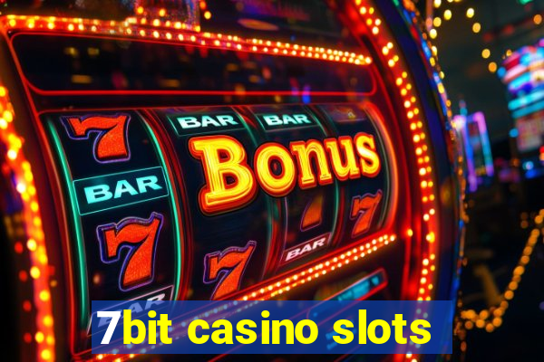 7bit casino slots