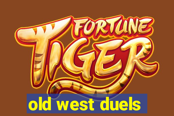 old west duels