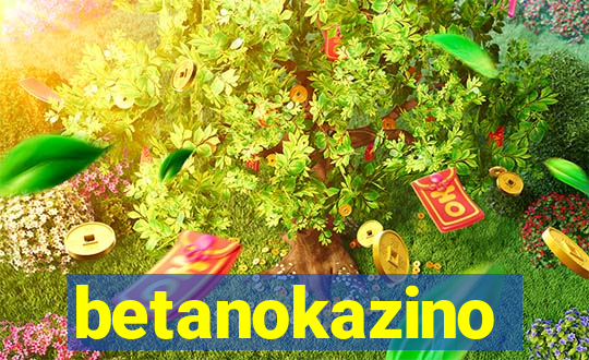 betanokazino