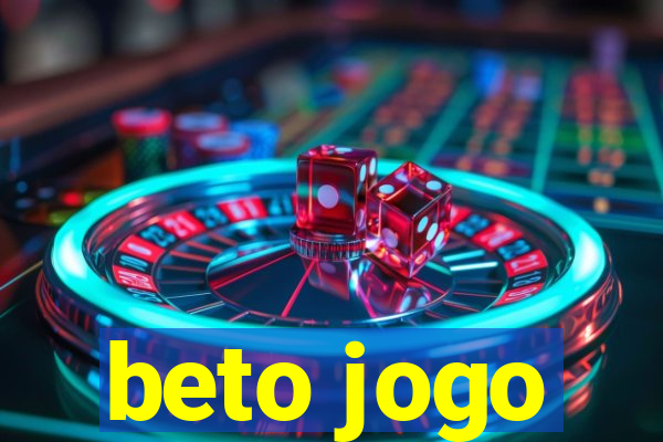 beto jogo