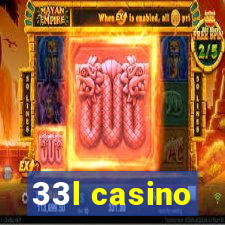 33l casino