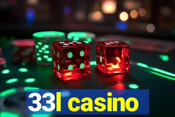 33l casino