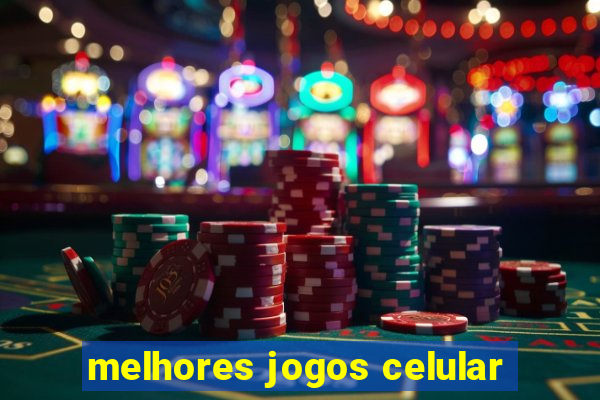 melhores jogos celular