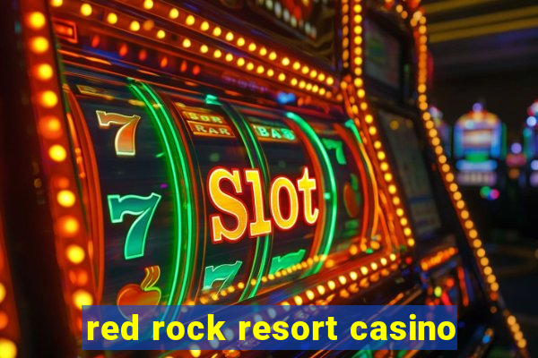 red rock resort casino