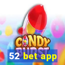 52 bet app