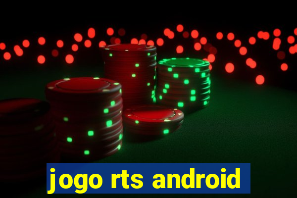 jogo rts android