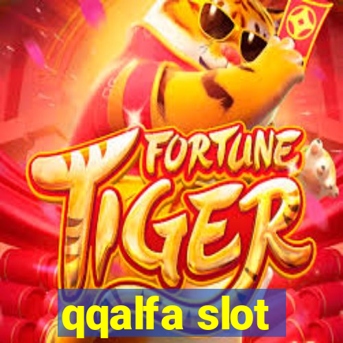 qqalfa slot