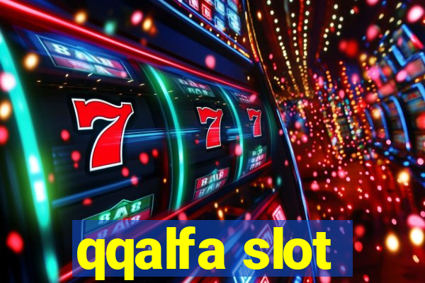 qqalfa slot