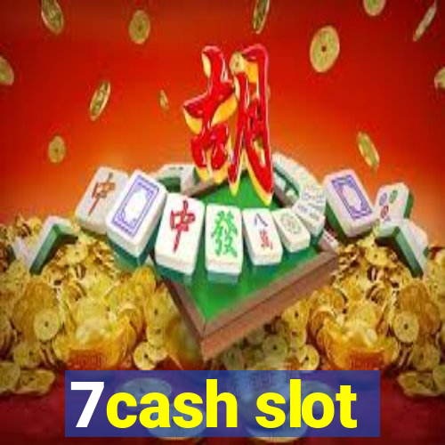 7cash slot