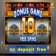 no deposit free spins casinos