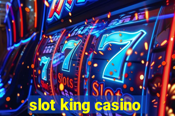 slot king casino