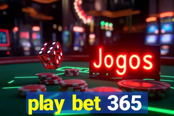 play bet 365