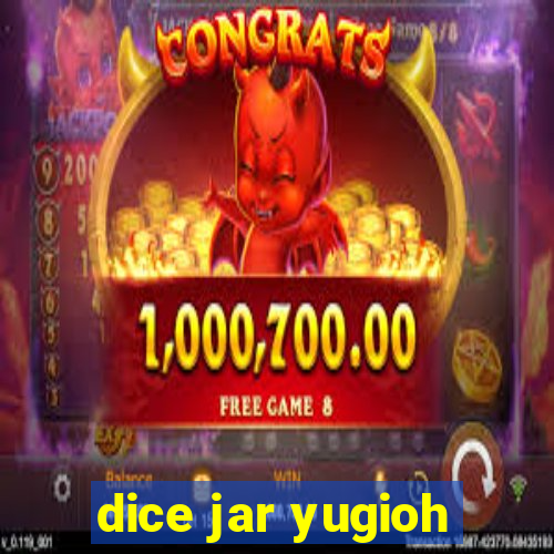 dice jar yugioh