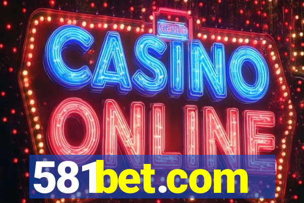 581bet.com