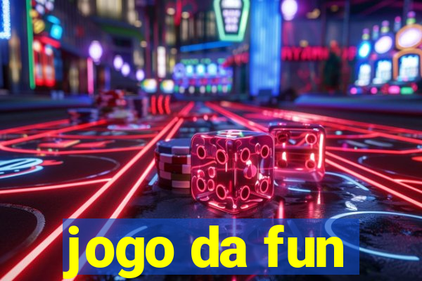 jogo da fun