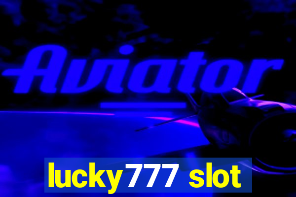 lucky777 slot