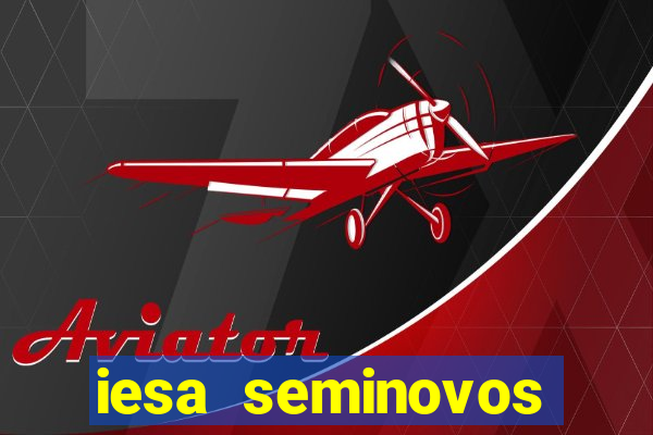 iesa seminovos porto alegre