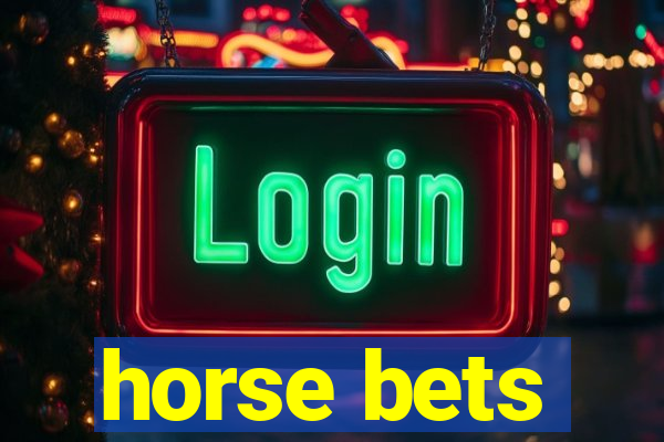 horse bets