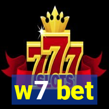 w7 bet