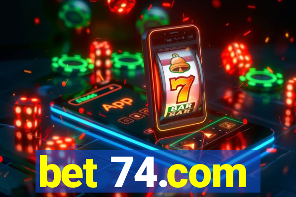 bet 74.com