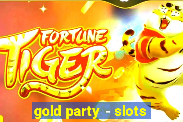 gold party - slots