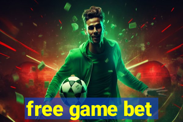 free game bet