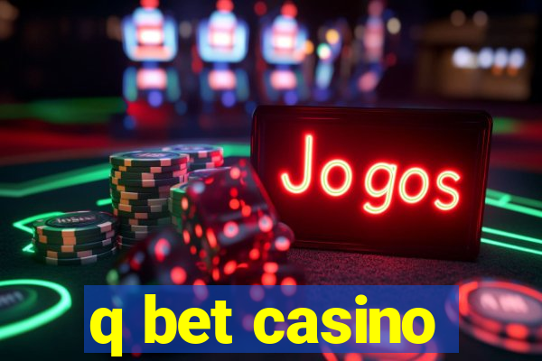 q bet casino