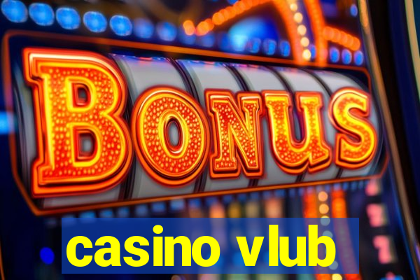 casino vlub