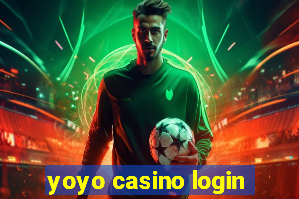 yoyo casino login