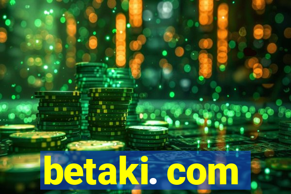 betaki. com