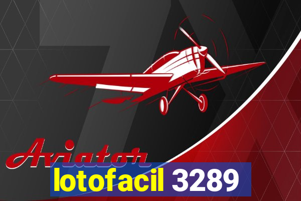 lotofacil 3289