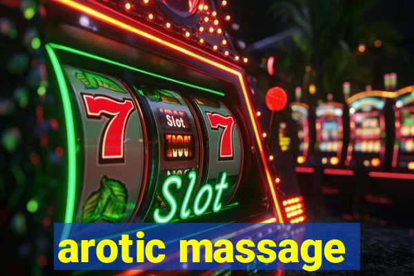 arotic massage